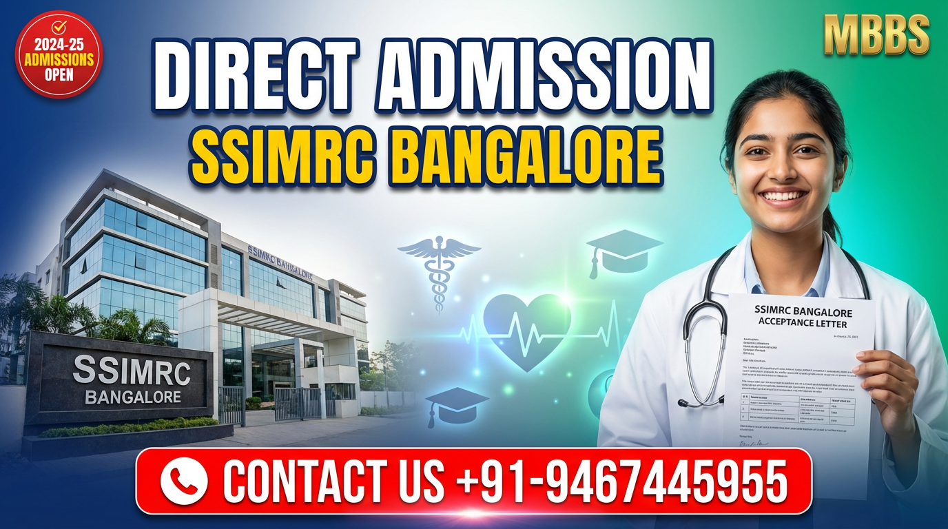 Direct Admission In Sri Siddhartha Institute of Medical Science and Research Center (SSIMRC) Bangalore